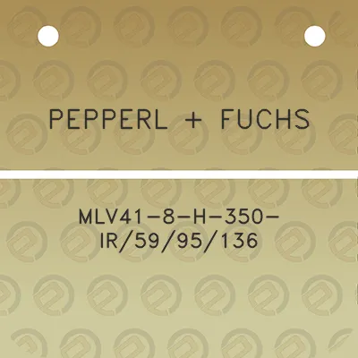 pepperl-fuchs-mlv41-8-h-350-ir5995136