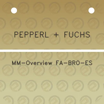 pepperl-fuchs-mm-overview-fa-bro-es