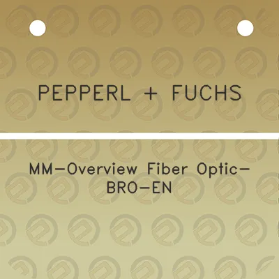 pepperl-fuchs-mm-overview-fiber-optic-bro-en