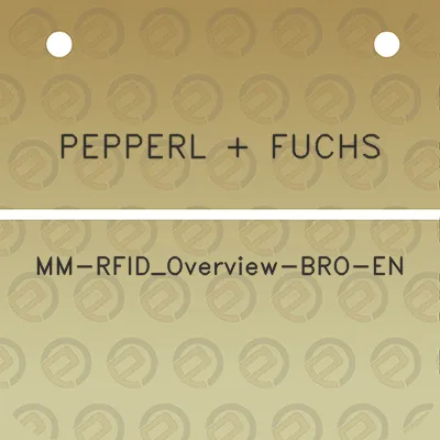 pepperl-fuchs-mm-rfid_overview-bro-en