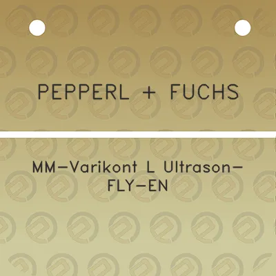 pepperl-fuchs-mm-varikont-l-ultrason-fly-en