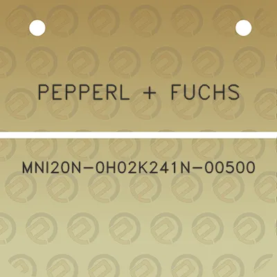 pepperl-fuchs-mni20n-0h02k241n-00500