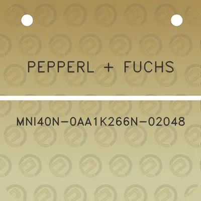 pepperl-fuchs-mni40n-0aa1k266n-02048