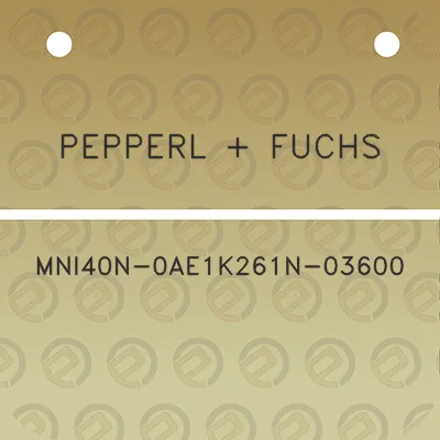 pepperl-fuchs-mni40n-0ae1k261n-03600