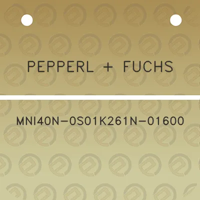 pepperl-fuchs-mni40n-0s01k261n-01600