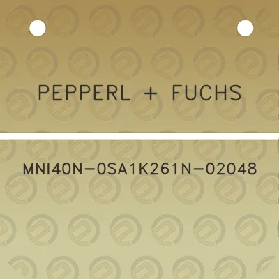 pepperl-fuchs-mni40n-0sa1k261n-02048