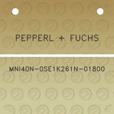 pepperl-fuchs-mni40n-0se1k261n-01800
