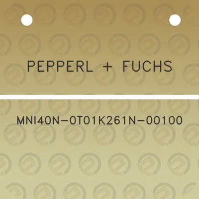 pepperl-fuchs-mni40n-0t01k261n-00100