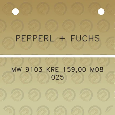 pepperl-fuchs-mw-9103-kre-15900-m08-025