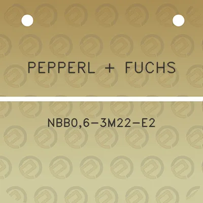 pepperl-fuchs-nbb06-3m22-e2