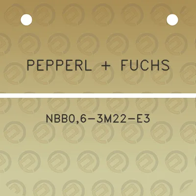 pepperl-fuchs-nbb06-3m22-e3