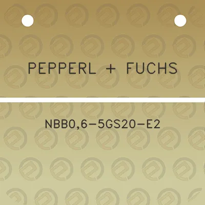 pepperl-fuchs-nbb06-5gs20-e2