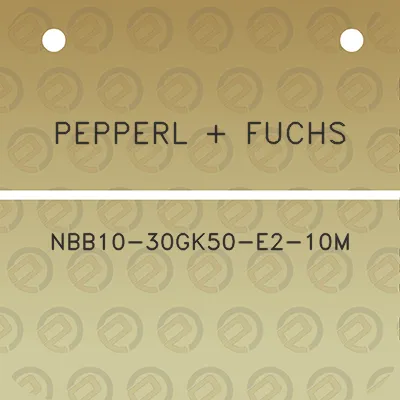 pepperl-fuchs-nbb10-30gk50-e2-10m