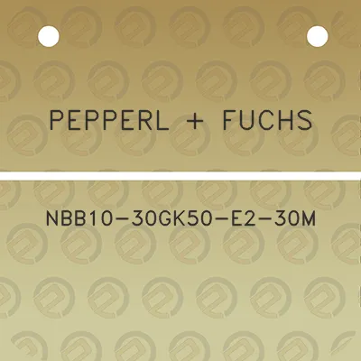 pepperl-fuchs-nbb10-30gk50-e2-30m