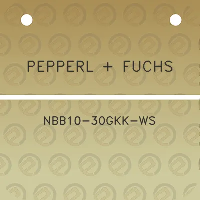 pepperl-fuchs-nbb10-30gkk-ws