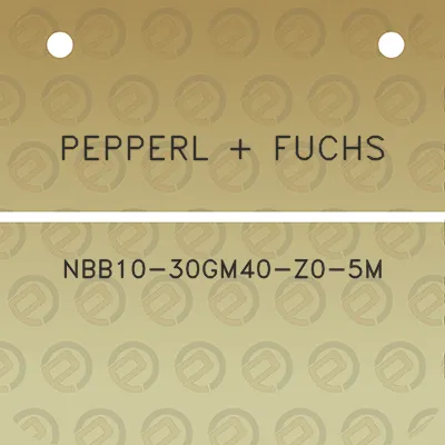 pepperl-fuchs-nbb10-30gm40-z0-5m