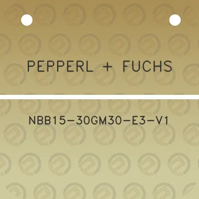 pepperl-fuchs-nbb15-30gm30-e3-v1