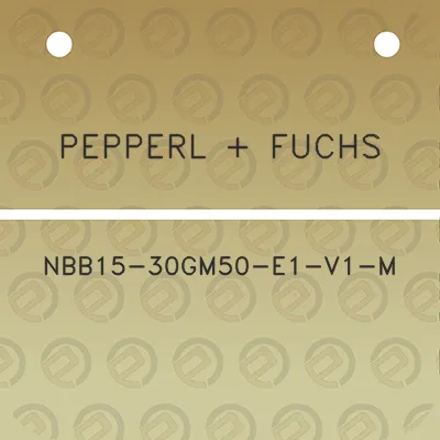pepperl-fuchs-nbb15-30gm50-e1-v1-m