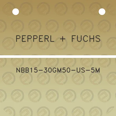 pepperl-fuchs-nbb15-30gm50-us-5m