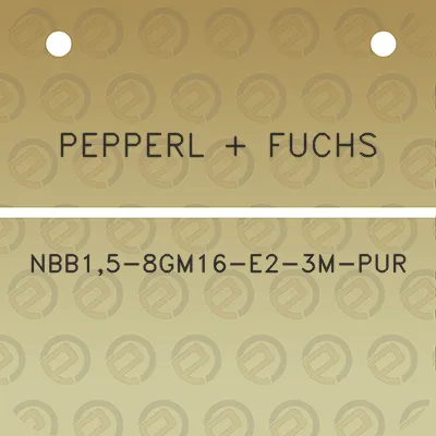 pepperl-fuchs-nbb15-8gm16-e2-3m-pur