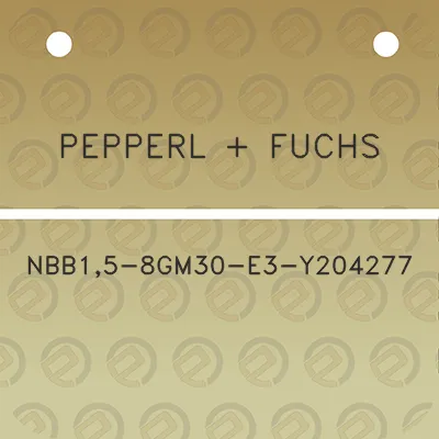 pepperl-fuchs-nbb15-8gm30-e3-y204277