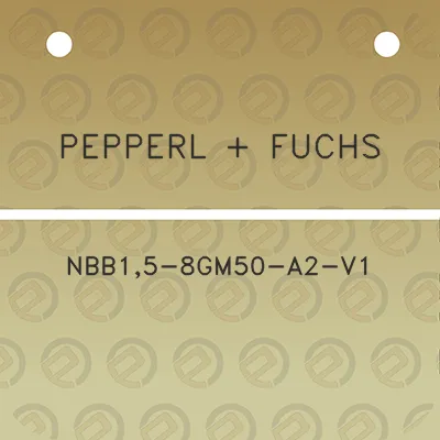 pepperl-fuchs-nbb15-8gm50-a2-v1