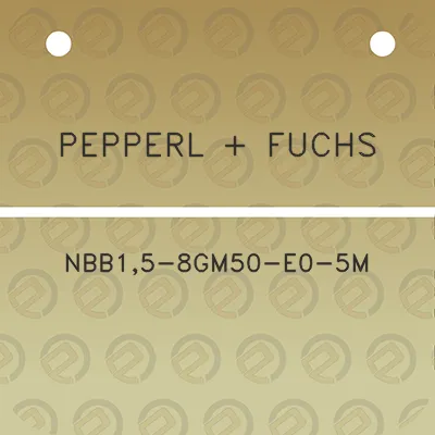 pepperl-fuchs-nbb15-8gm50-e0-5m