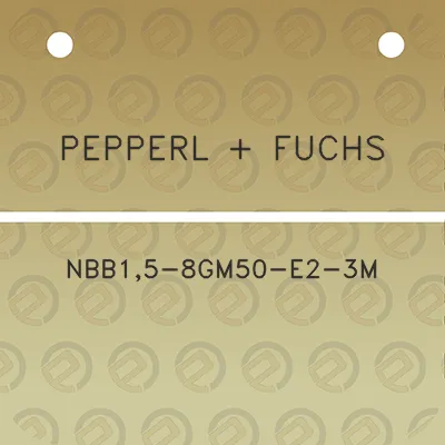 pepperl-fuchs-nbb15-8gm50-e2-3m