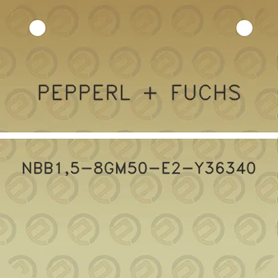 pepperl-fuchs-nbb15-8gm50-e2-y36340