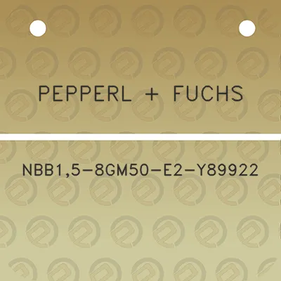 pepperl-fuchs-nbb15-8gm50-e2-y89922