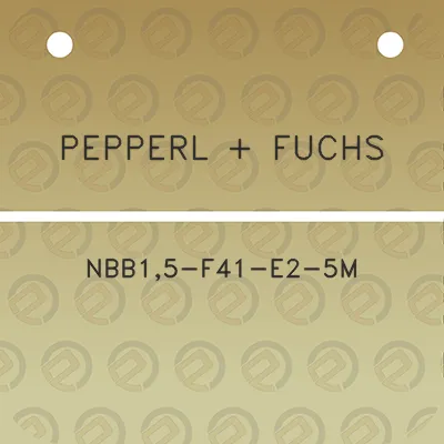 pepperl-fuchs-nbb15-f41-e2-5m