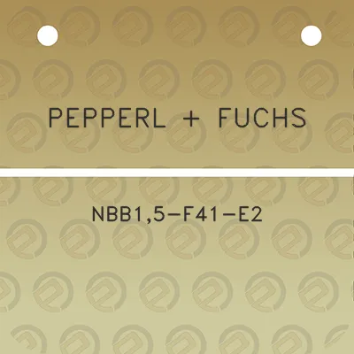 pepperl-fuchs-nbb15-f41-e2