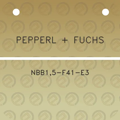 pepperl-fuchs-nbb15-f41-e3