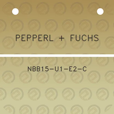 pepperl-fuchs-nbb15-u1-e2-c