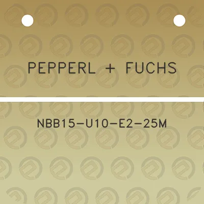 pepperl-fuchs-nbb15-u10-e2-25m