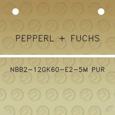 pepperl-fuchs-nbb2-12gk60-e2-5m-pur