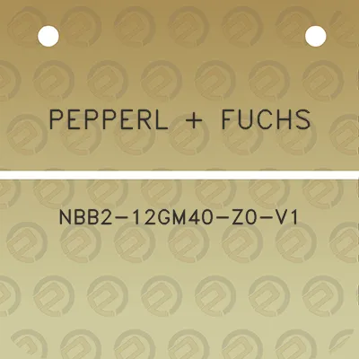 pepperl-fuchs-nbb2-12gm40-z0-v1