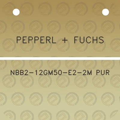 pepperl-fuchs-nbb2-12gm50-e2-2m-pur