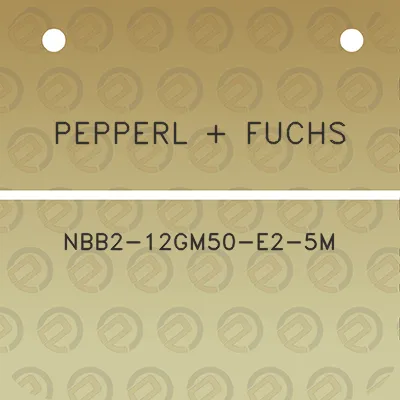 pepperl-fuchs-nbb2-12gm50-e2-5m