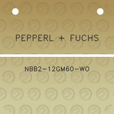 pepperl-fuchs-nbb2-12gm60-wo