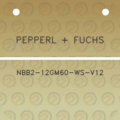 pepperl-fuchs-nbb2-12gm60-ws-v12