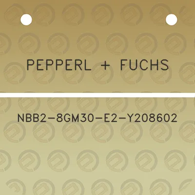 pepperl-fuchs-nbb2-8gm30-e2-y208602