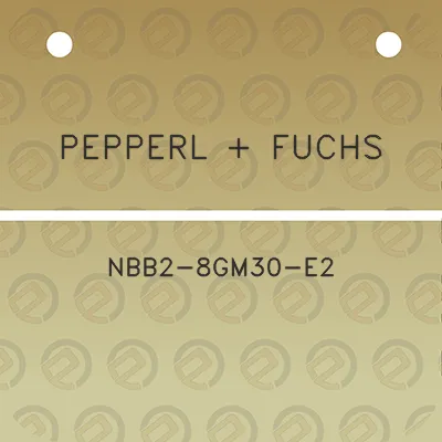 pepperl-fuchs-nbb2-8gm30-e2