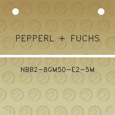 pepperl-fuchs-nbb2-8gm50-e2-5m