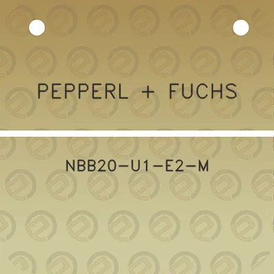 pepperl-fuchs-nbb20-u1-e2-m