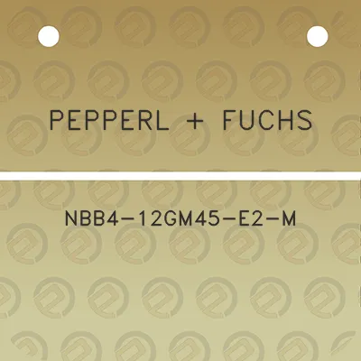 pepperl-fuchs-nbb4-12gm45-e2-m