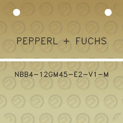 pepperl-fuchs-nbb4-12gm45-e2-v1-m