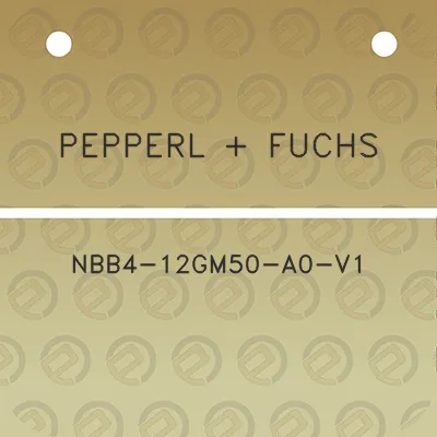 pepperl-fuchs-nbb4-12gm50-a0-v1