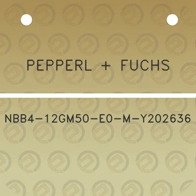 pepperl-fuchs-nbb4-12gm50-e0-m-y202636