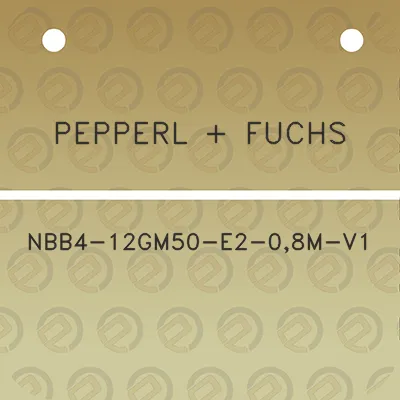 pepperl-fuchs-nbb4-12gm50-e2-08m-v1